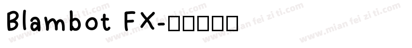 Blambot FX字体转换